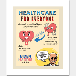 Healthcare for Everyone - Biden Harris 2024 Posters and Art
